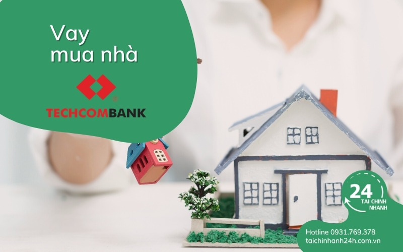Có nên vay mua nhà tại ngân hàng TechcomBank?
