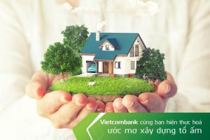 Vay Mua Nhà Vietcombank Trả Góp Lãi Suất Chỉ Từ 7%/năm